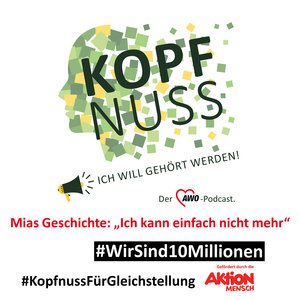 KopfNuss - Mias Geschichte: &raquo;Ich kann einfach nicht mehr&laquo;